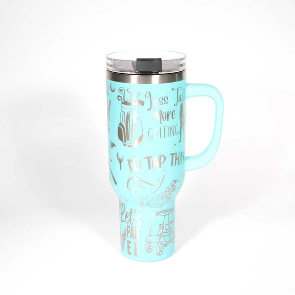 Seafoam 40 ounce travel mug with funny golf sayings and images of a female golfer. Side 3